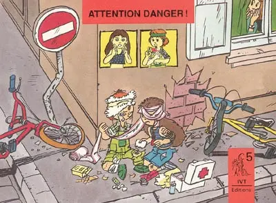 Attention danger !