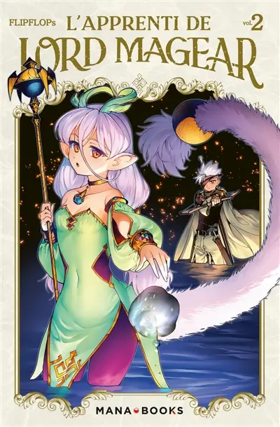 L'apprenti de lord Magear. Vol. 2