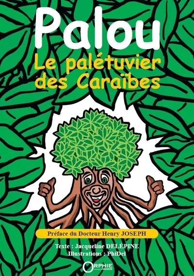 Palou : le palétuvier des Caraïbes