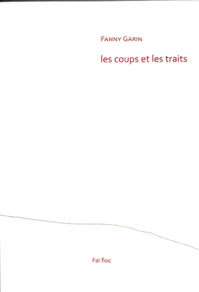 Les coups et les traits