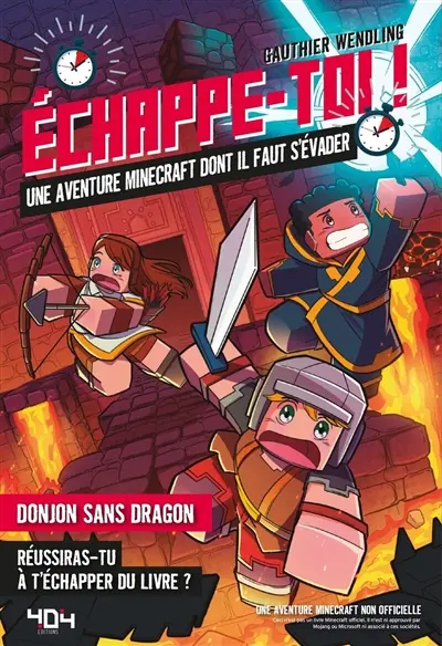 Echappe-toi ! : donjon sans dragon : une aventure Minecraft dont il faut s'évader