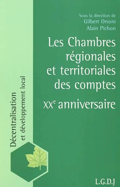 Les chambres régionales et territoriales des comptes : XXe anniversaire : colloque