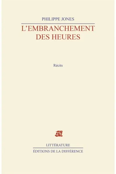 L'Embranchement des heures