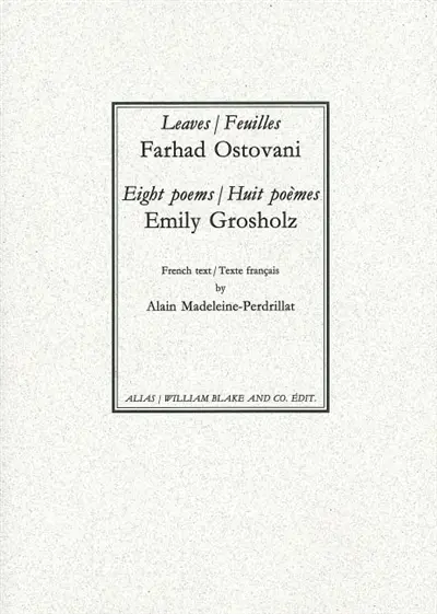 Leaves. Feuilles. Eight poems. Huit poèmes