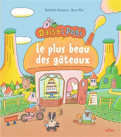 Daisy & Pobi : le plus beau des gâteaux