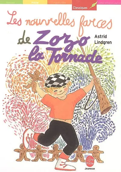 Les nouvelles farces de Zozo la tornade