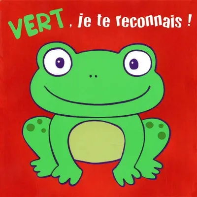 Vert, je te reconnais !