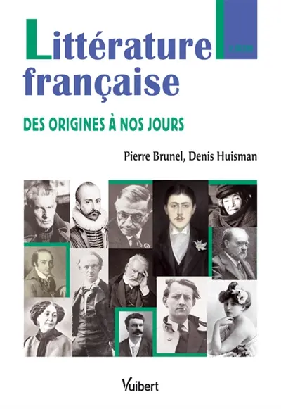 Littérature française : des origines à nos jours