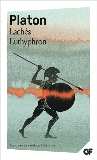 Lachès. Euthyphron