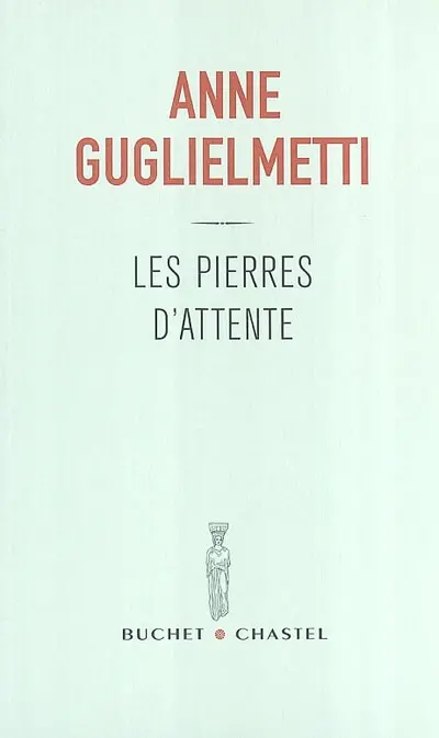 Les pierres d'attente