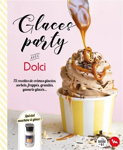 Glaces party avec Dolci