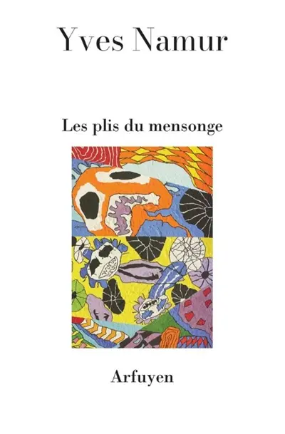 Les plis du mensonge