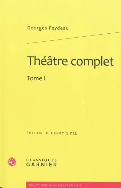 Théâtre complet. Vol. 1