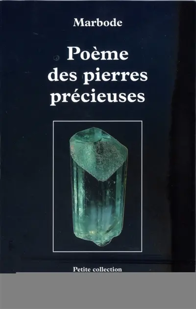 Poème des pierres précieuses