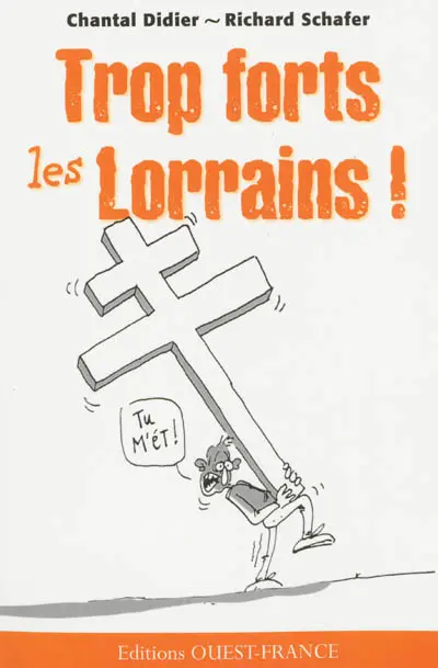 Trop forts les Lorrains !