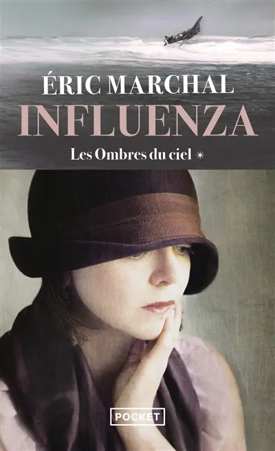 Influenza. Vol. 1. Les ombres du ciel