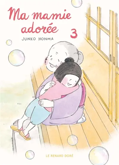 Ma mamie adorée. Vol. 3
