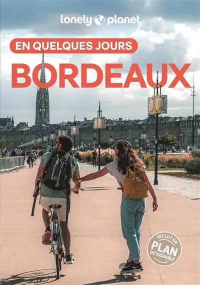 Bordeaux en quelques jours