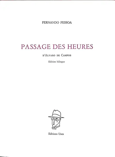 Passage des heures : d'Alvaro de Campos