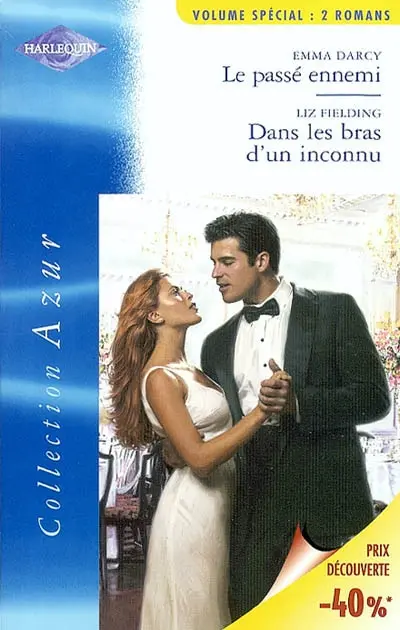 Le passé ennemi. Dans les bras d'un inconnu