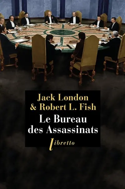 Jack London Le Bureau des assassinats