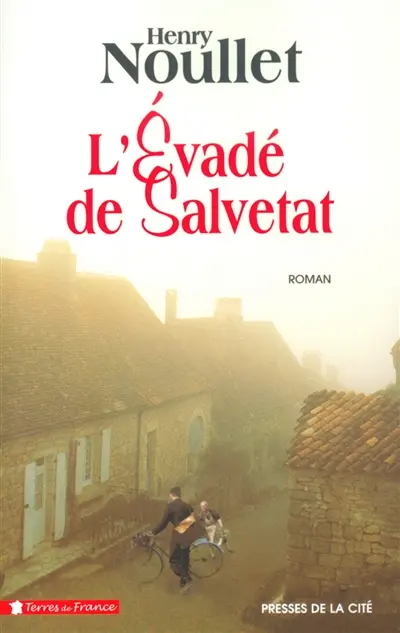 L'évadé de Salvetat