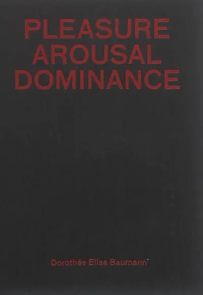 Pleasure arousal dominance