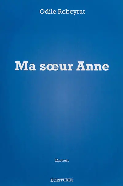 Ma soeur Anne