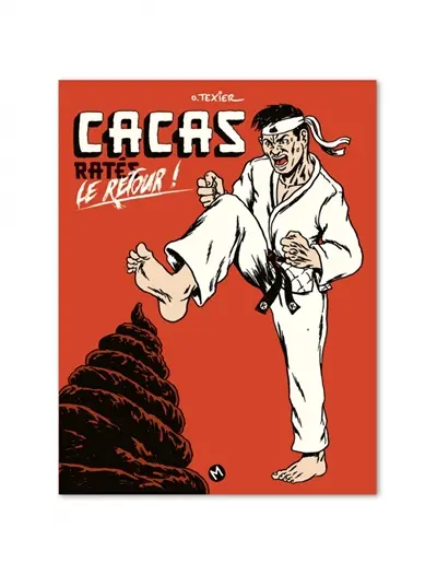 Cacas ratés : le retour !