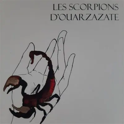 LES SCORPIONS D'OUARZAZATE