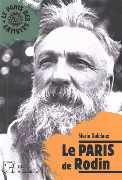 Le Paris de Rodin