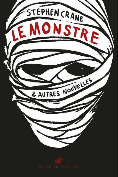 Le monstre : & autres nouvelles