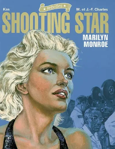 Shooting Star, Marilyn Monroe