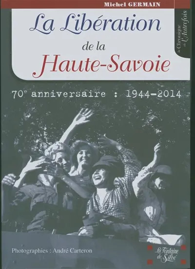 La Libération de la Haute-Savoie