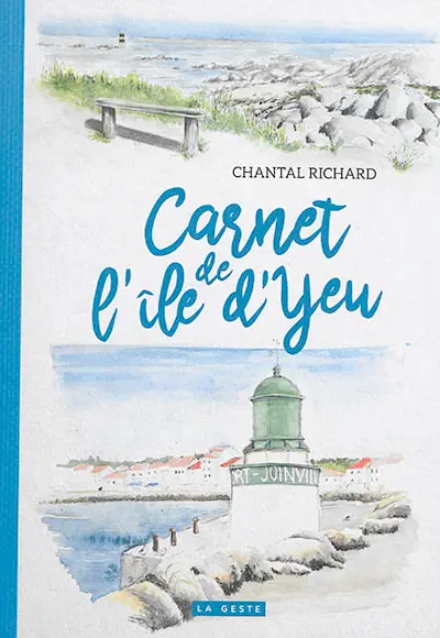 Carnet de l'île d'Yeu