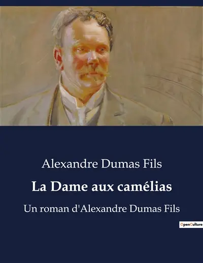 La Dame aux camélias : Une exploration des passions et des sacrifices dans le Paris du XIXe siècle
