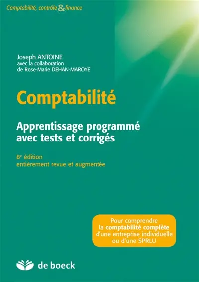 Comptabilité : apprentissage programmé avec tests et corrigés