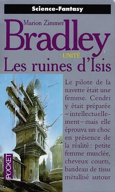 Unité. Vol. 3. Les ruines d'Isis
