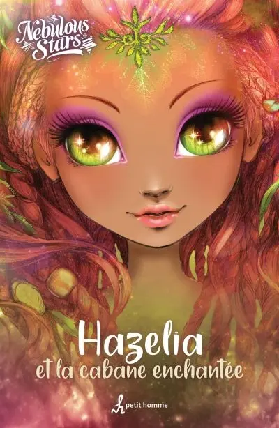 Hazelia et la cabane enchantée
