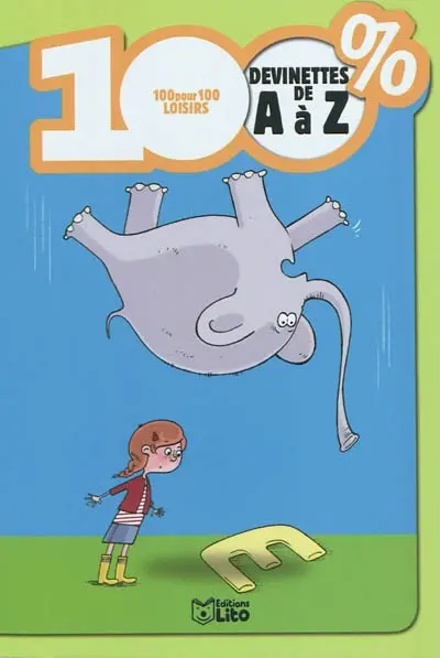 100 % devinettes de A à Z