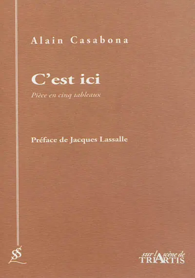 C'est ici : pièce en cinq tableaux