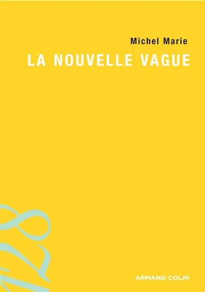 La Nouvelle vague : une école artistique