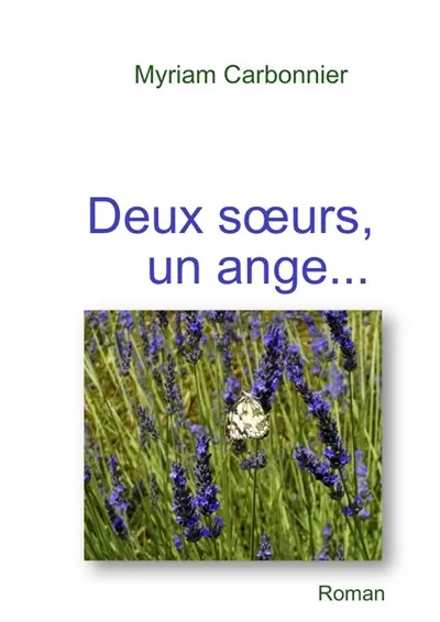 Deux soeurs, un ange...