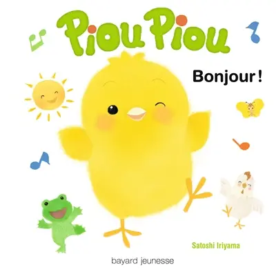 Piou Piou. Bonjour !