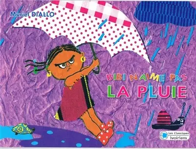 Bibi n'aime pas la pluie