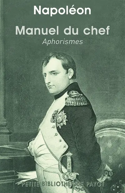 Manuel du chef : aphorismes