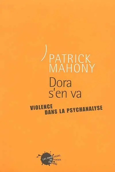 Dora s'en va : violence dans la psychanalyse
