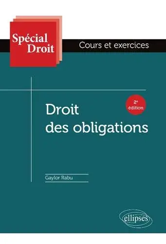 Droit des obligations : cours et exercices