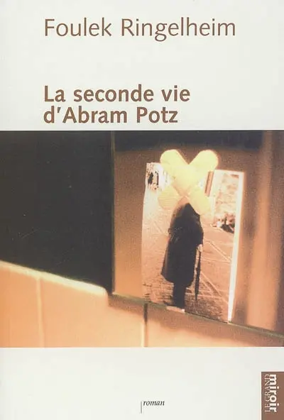 La seconde vie d'Abram Potz