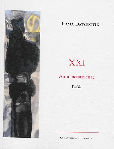 XXI : anno aetatis suae